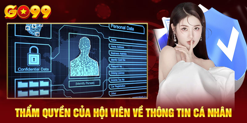 Thẩm quyền của hội viên về thông tin cá nhân