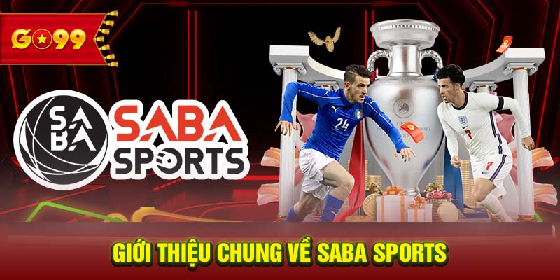 Giới thiệu chung về SABA Sports