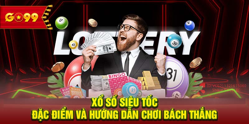 xổ số siêu tốc